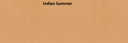 Indian Summer